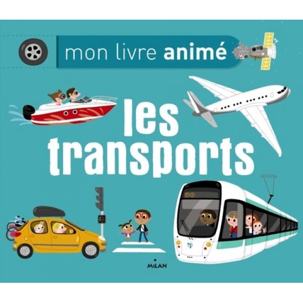 Mon livre animé -Les transports