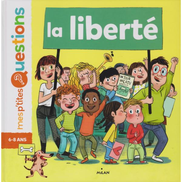 La liberté -Mes p'tites questions