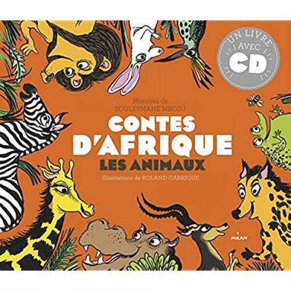 Contes d'Afrique -Les animaux +CD