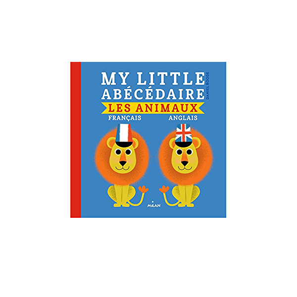 My little abécédaire -les animaux français anglais