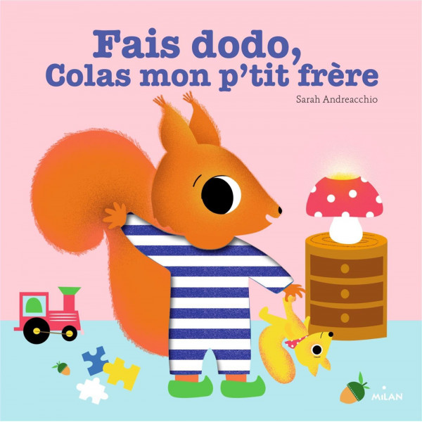 Mes comptines a toucher -Fais dodo Colas mon p'tit frère