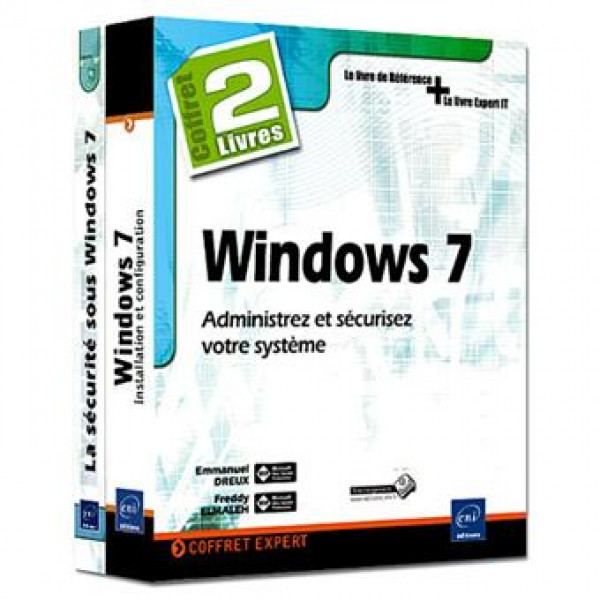Coffret Windows 7 Administrez et sécurisez votre système