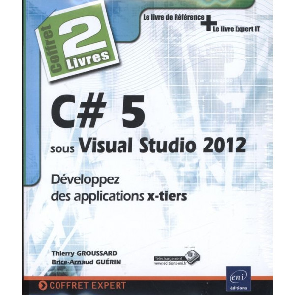 Coffret C#5 sous Visual Studio 2012 - Développez des applications x-tiers 2V