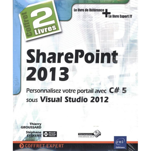 Coffret SharePoint 2013 -Personnalisez votre portail avec C# 5 sous Visual Studio 2012