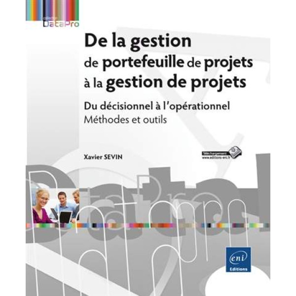 De la gestion de portefeuille de projets à la gestion de projets