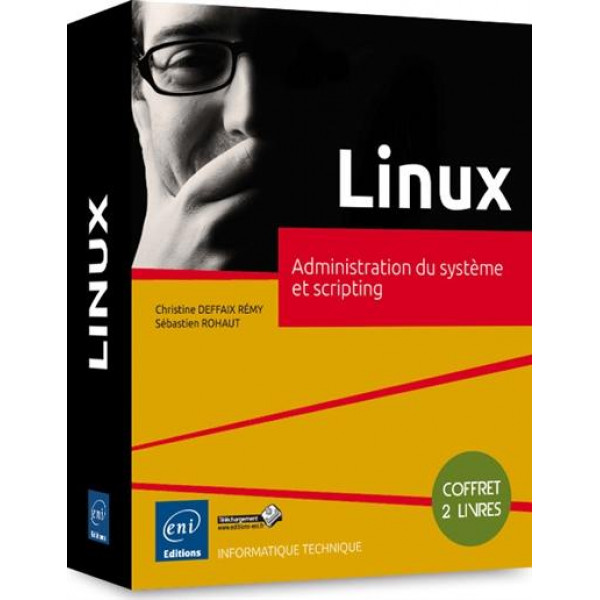 Coffret Linux -Administration du système et scripting 2V