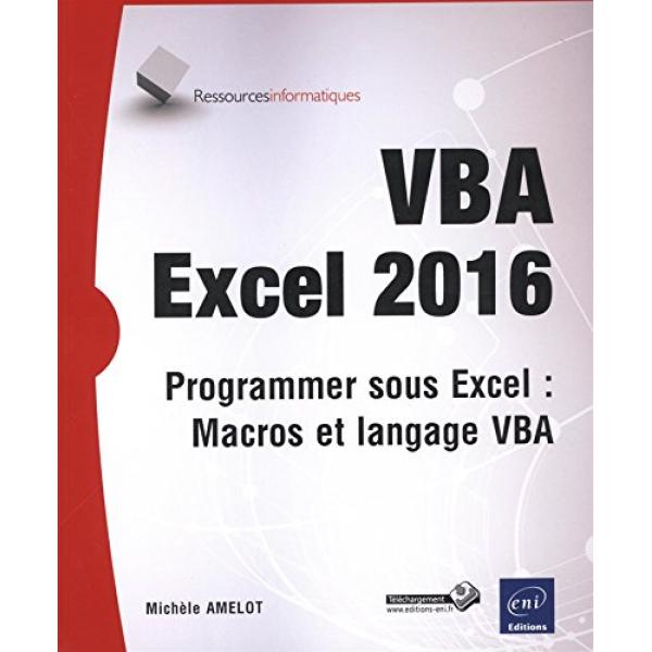 VBA Excel 2016 programmer sous excel macros et langage VBA