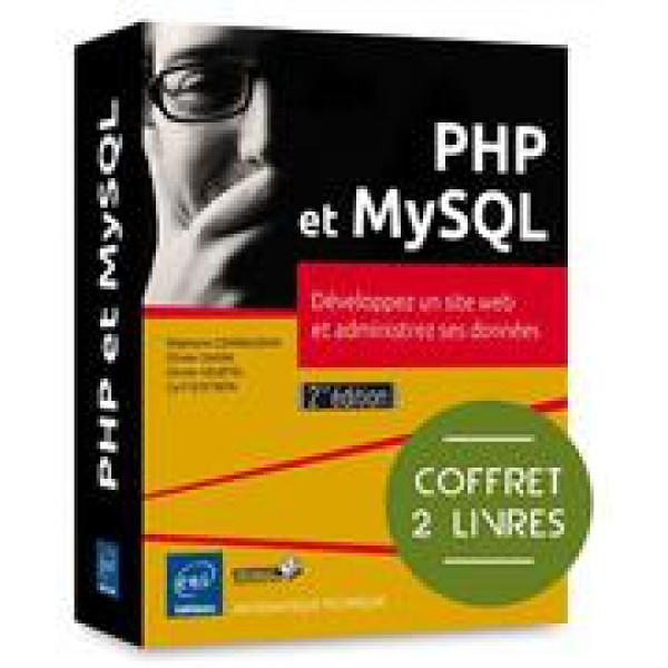 Coffret PHP et MySQL - Développez un site web et administrez ses données 2V