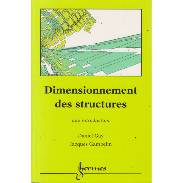 Dimensionnement Des Structures. Une Introduction