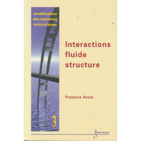 Modelisation Des Systemes Mecaniques T3 -Interactions Fluide Structure