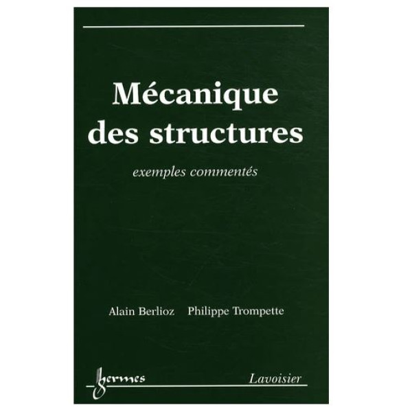 Mécanique des structures - Exemples commentés