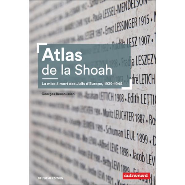 Atlas de la Shoah 2éd
