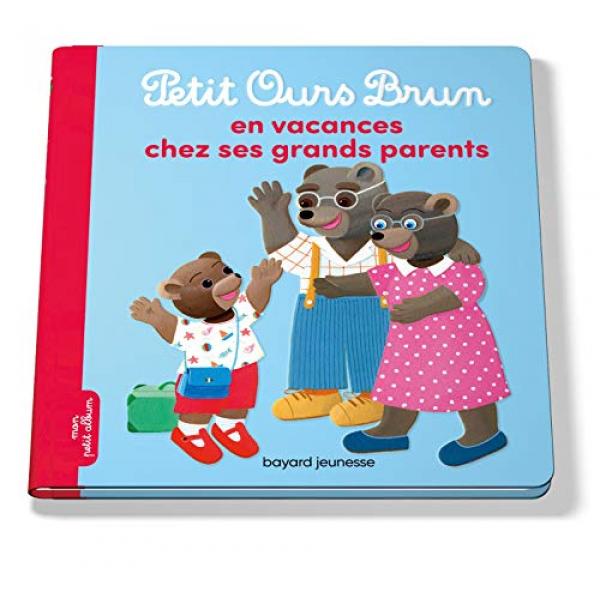 Petit Ours Brun en vacances chez ses grands-parents