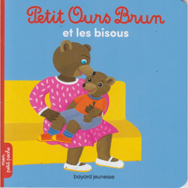 Petit Ours Brun et les bisous