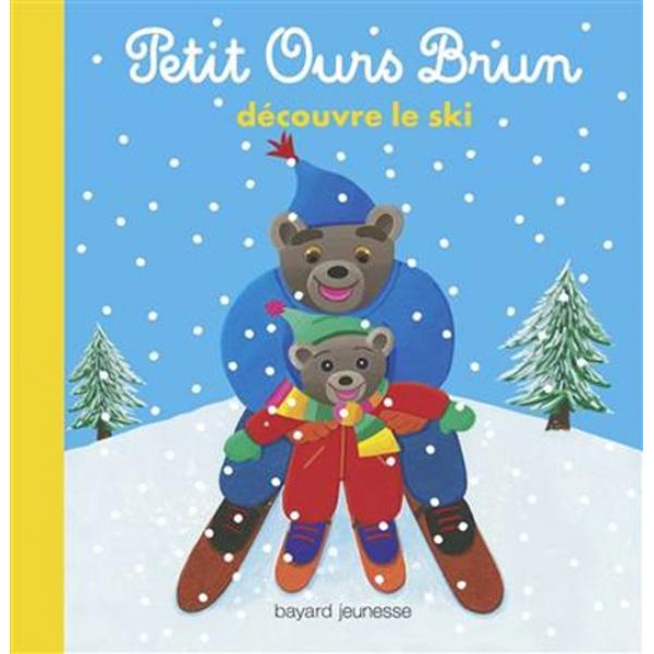 Petit Ours Brun -Découvre le ski