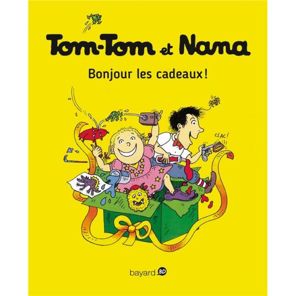 Tom-Tom et Nana T13 -Bonjour les cadeaux
