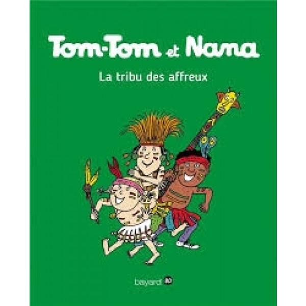 Tom-Tom et Nana T14 -La tribu des affreux
