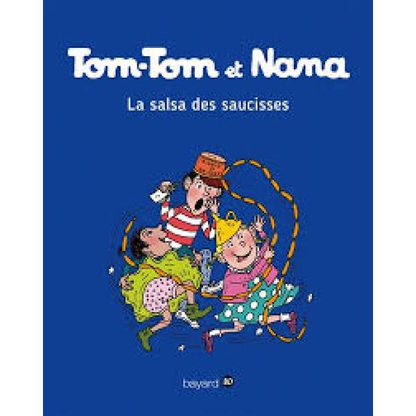 Tom-Tom et Nana T30 -La salsa des saucisses