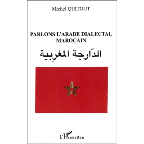 Parlons l'arabe dialectal Marocain