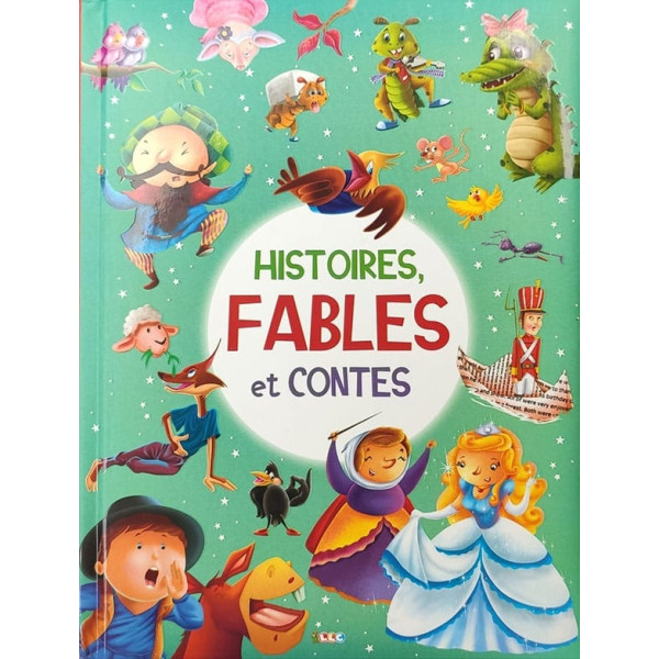 Contes, Histoires fables
