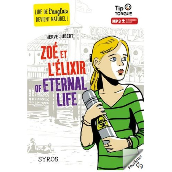 Zoé et l'Élixir of Eternal Life