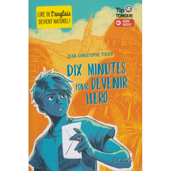 Dix minutes pour devenir a hero