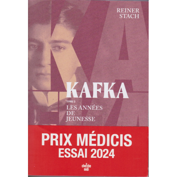 Kafka - Tome 3, Les années de jeunesse