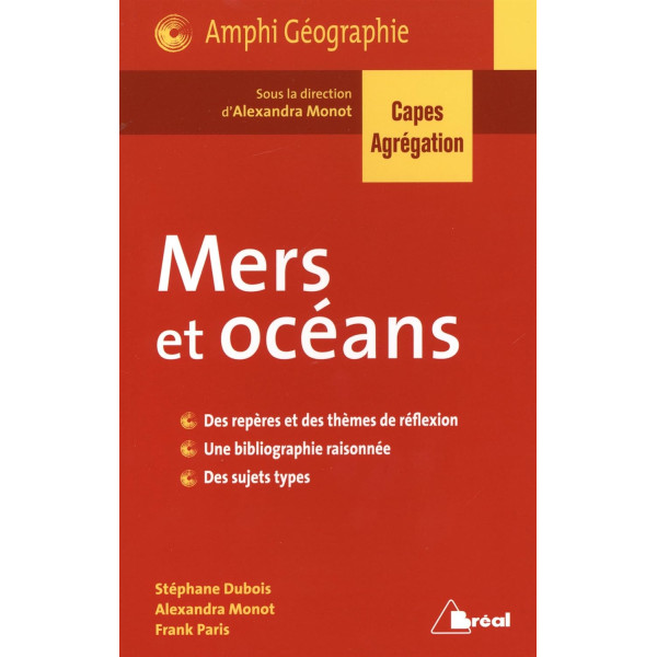 Mers et océans.Des repères et des thèmes de réflexion:Unebibliographie raisonnée:Des sujets types