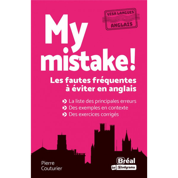 My mistake les fautes fréquentes à éviter en anglais