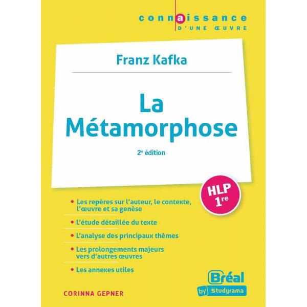 Franz Kafka La Métamorphose HLP 1re