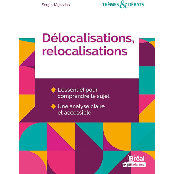 Délocalisations, relocalisations