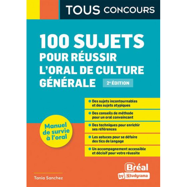 100 SUJETS POUR REUSSIR L'ORAL DE CULTURE GENERALE