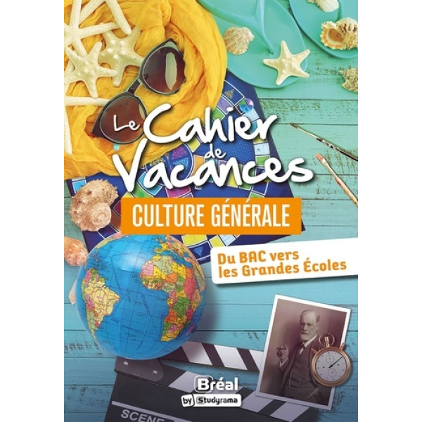 Le cahier de vacances de culture générale - Testez-vous ed 2023