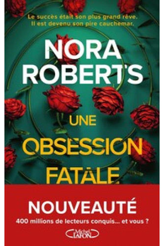 Une obsession fatale Une obsession fatale