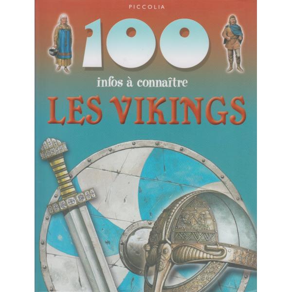 100 infos à connaître -Les vikings