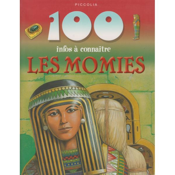 100 infos à connaître les momies