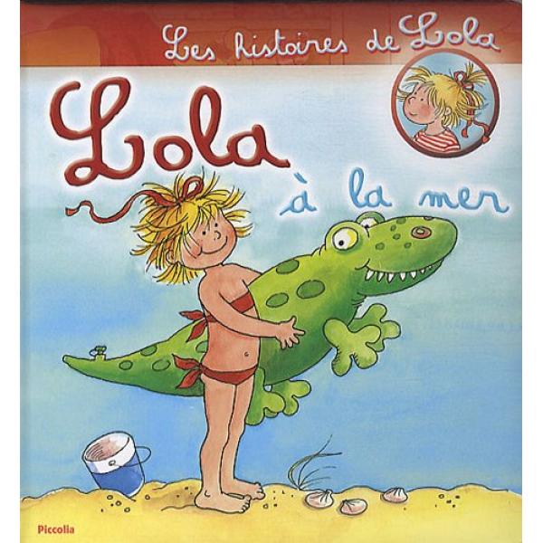 Les histoires de Lola T8 -Lola à la mer