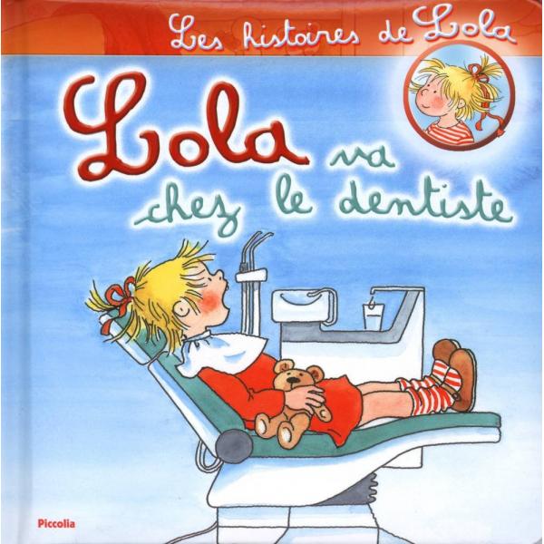 Les histoires de Lola T21 -Lola va chez le dentiste