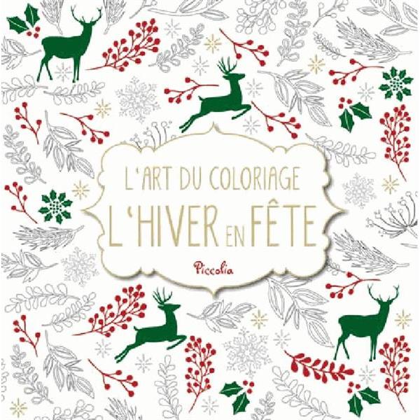 L'art de coloriage -L'hiver en fête