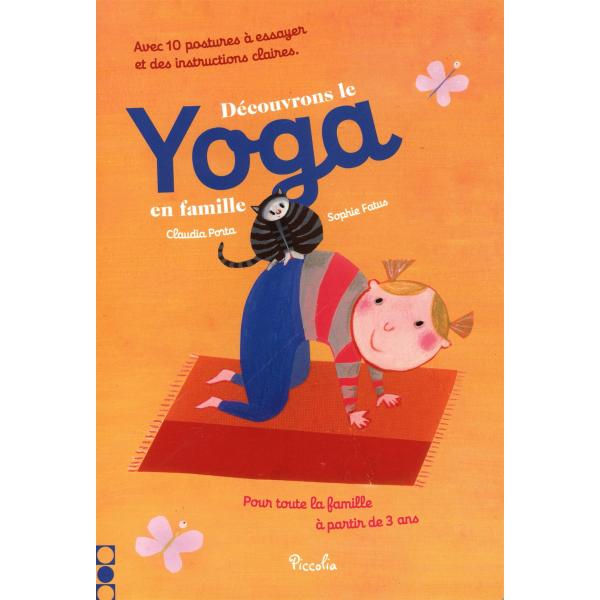 Découvrons le yoga en famille Dès 3ans