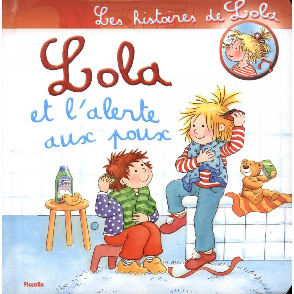 Les histoires de Lola T23 -Lola et l'alerte aux poux