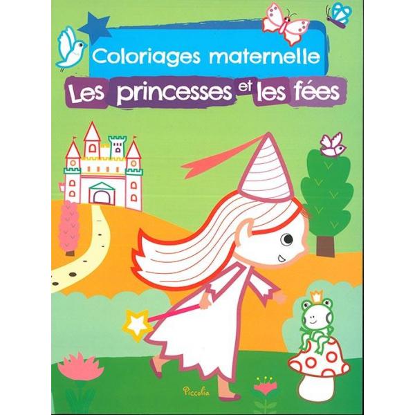 Coloriages maternelle -Les princesses et les fées