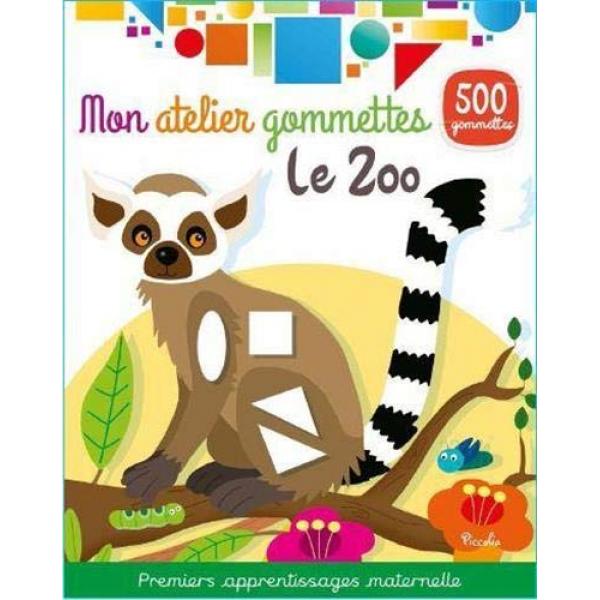 Mon atelier gommettes -Le zoo