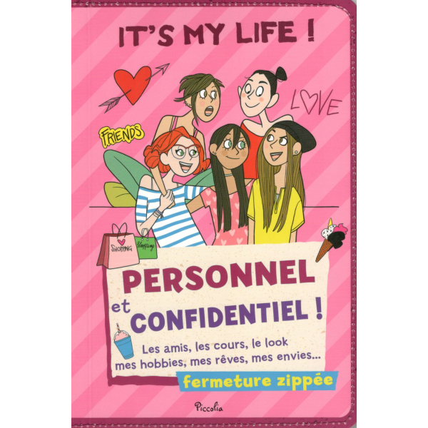 It's my life ! Personnel et confidentiel !
