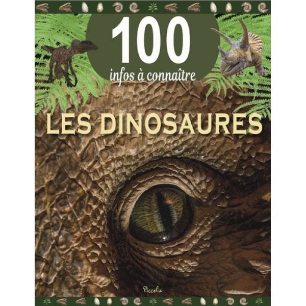 100 infos à connaître  -Les dinosaures