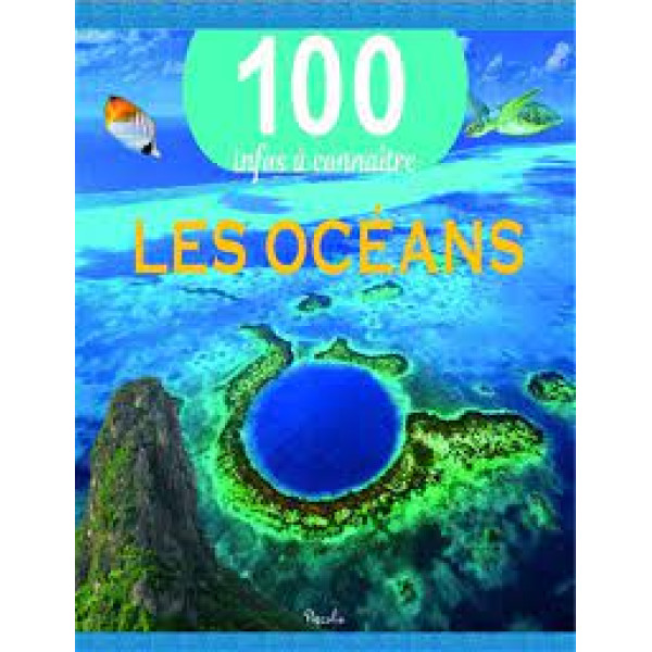 100 infos a connaitre -Les océans