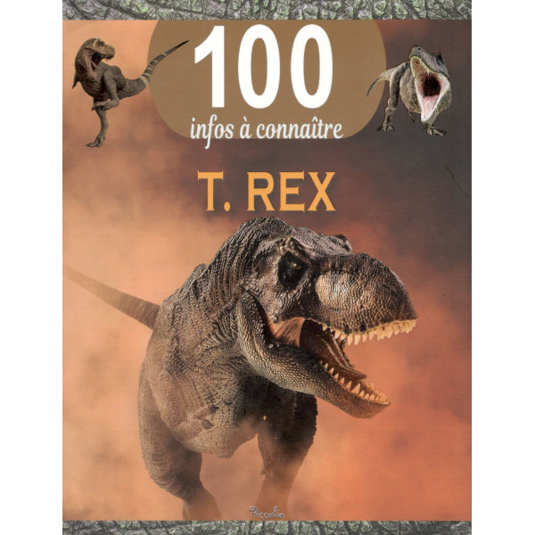 100 infos a connaitre -T-Rex