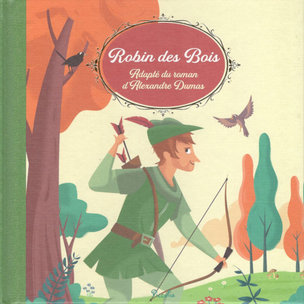 Contes et histoires classiques -Robin des bois