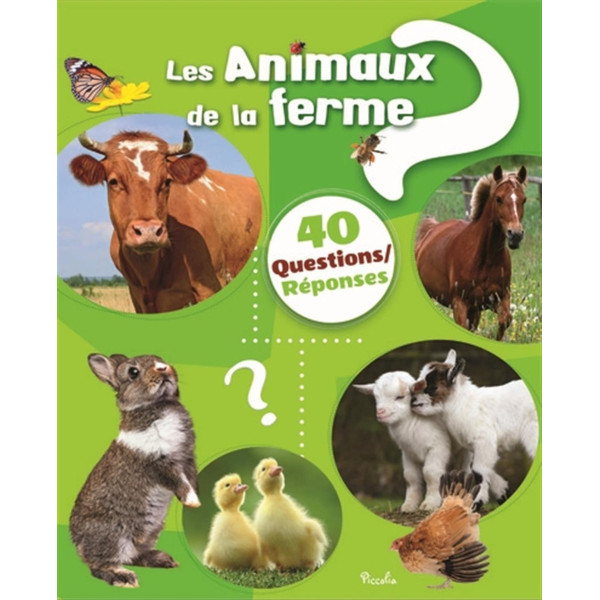 40 Questions réponses -Les animaux de la ferme 2022