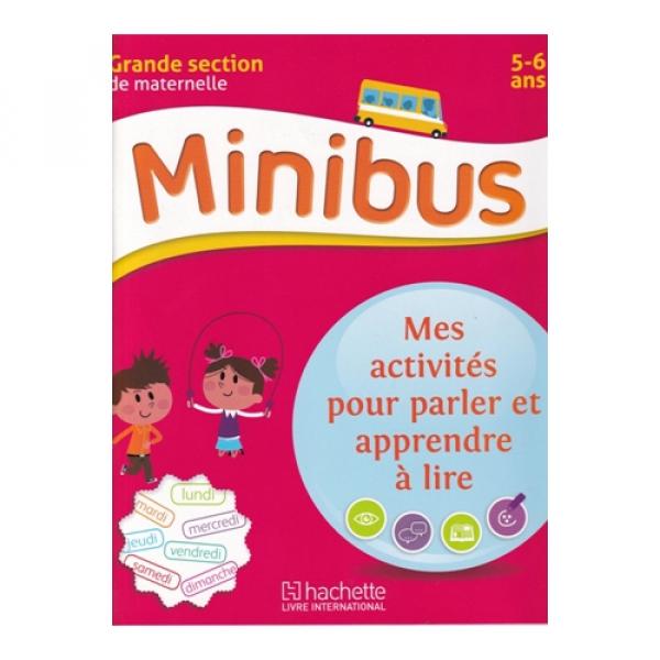 Minibus GS Mes activités pour parler et apprendre à lire 2015